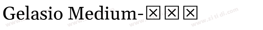 Gelasio Medium字体转换